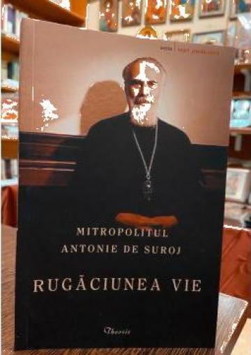 Carte, Rugaciunea Vie Mitropolitul Antonie de la Candela Criscom Srl.