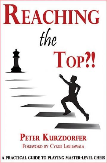 Carte, Reaching the top?! / Peter Kurzdorfer de la Chess Events Srl