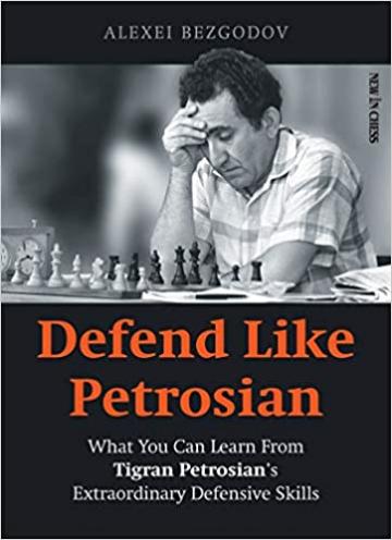 Carte, Defend Like Petrosian - Alexey Bezgodov
