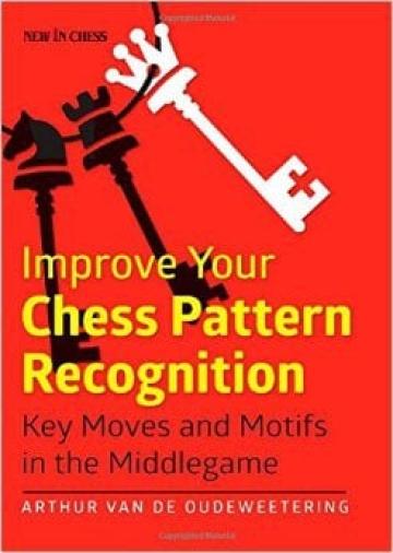 Carte, Improve your chess pattern recognition de la Chess Events Srl
