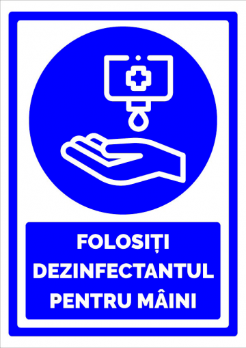 Indicator folositi dezinfectantul pentru maini