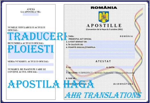 Apostila Haga Ploiesti-Prahova - Traduceri AHR de la Agentia Nationala AHR Traduceri