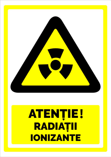 Indicator de securitate atentie radiatii ionizante