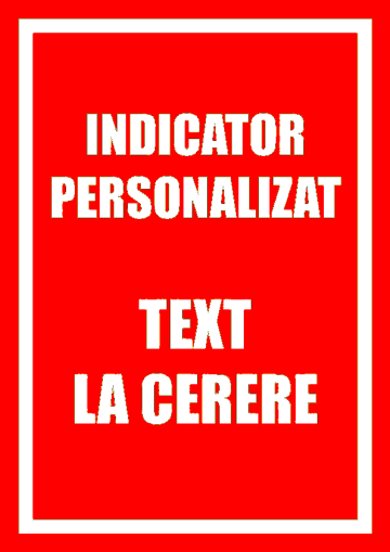 Indicator pentru interzicere cu text la cerere