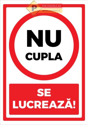 Indicatoare de securitate se lucreaza