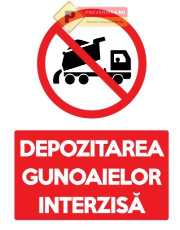 Indicator interzis gunoiul de la Prevenirea Pentru Siguranta Ta G.I. Srl