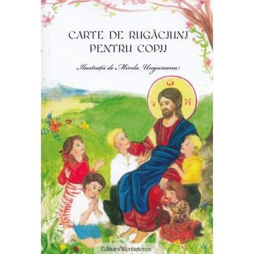 Carte de rugaciuni pentru copii editura Renasterea de la Candela Criscom Srl.
