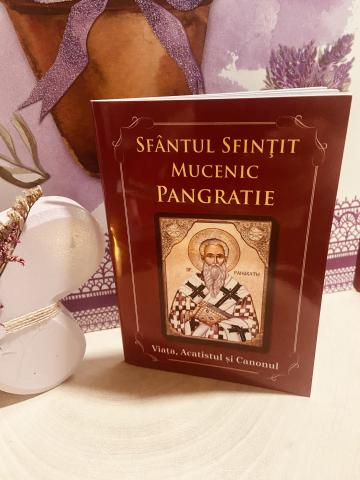 Carte, Viata, acatistul si Canonul Sfantului Pangratie