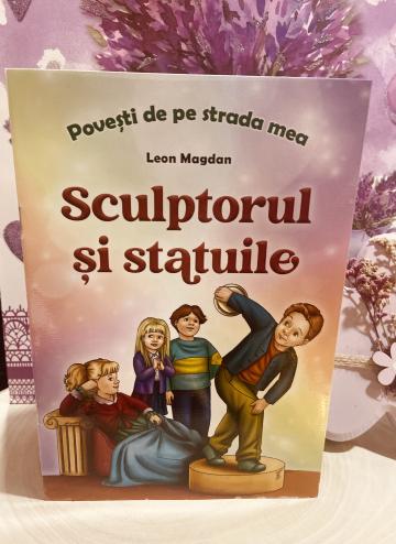 Carte copii, Sculptorul si statuile Leon Magdan de la Candela Criscom Srl.