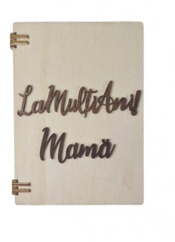 Felicitare din lemn La Multi Ani, Mama! cu text gravat