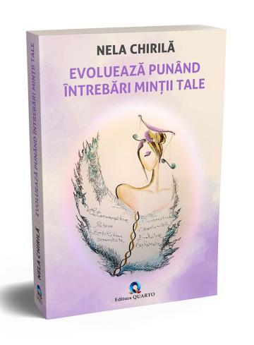 Carte, Evolueaza punand intrebari mintii tale de la Next Level Coaching S.r.l.
