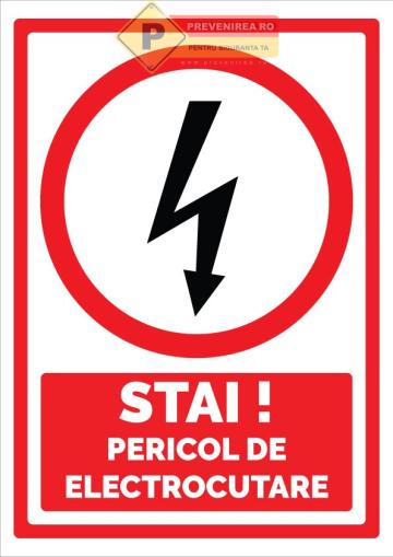 Indicator de siguranta Stai! Pericol de electrocutare